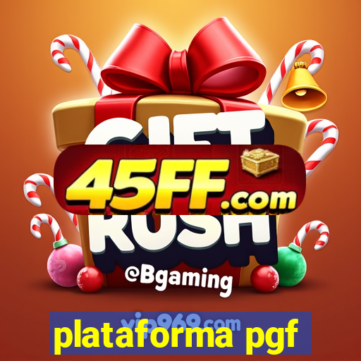 plataforma pgf-nmu2nd
